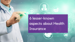 Health Insurance Lesser Known Facts
